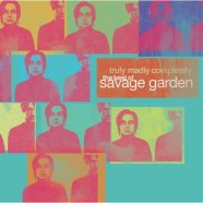 Savage garden - the best of